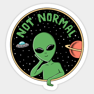 Alien not normal Sticker